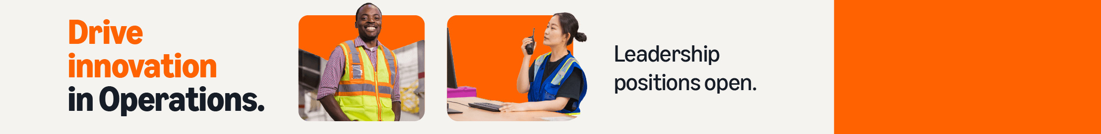 Drive innovation in Operations. Leadership positions open.
